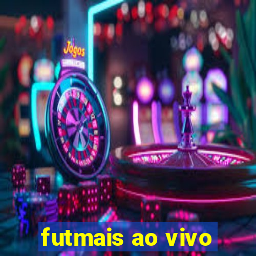 futmais ao vivo